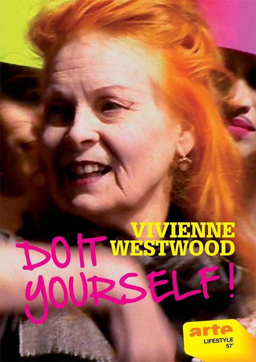Movie poster for Vivienne Westwood: Do It Yourself! (2011)