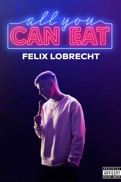 Movie poster for Felix Lobrecht - All You Can Eat (2023)