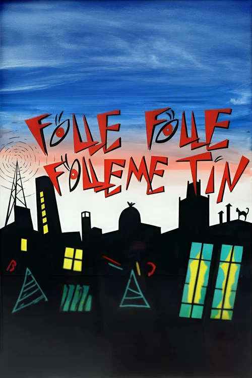 Movie poster for Folle... Folle... ¡Fólleme Tín! (1978)