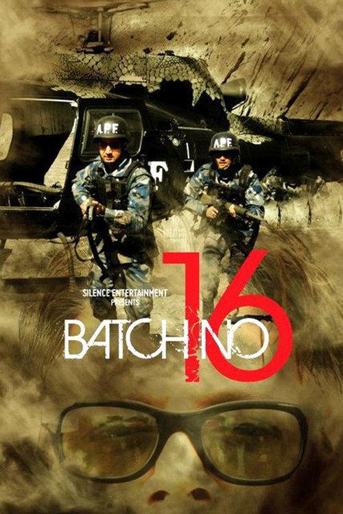 Movie poster for Batch No. 16 (2011)