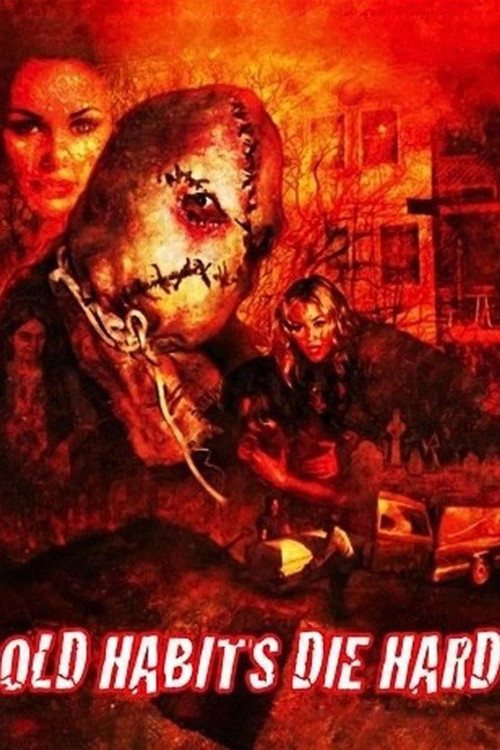 Movie poster for Old Habits Die Hard (2009)