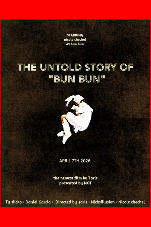 Movie poster for Redacted - The Untold Story of Bun Bun (2026)