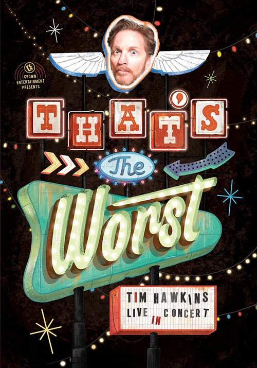 Movie poster for Tim Hawkins: That's the Worst! (2015)