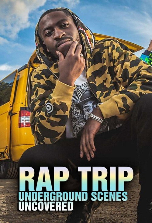 Series poster for Rap Trip: Underground Scenes Uncovered (2020)