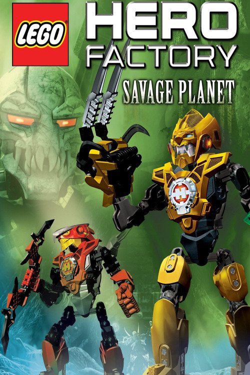 Movie poster for LEGO Hero Factory: Savage Planet (2011)