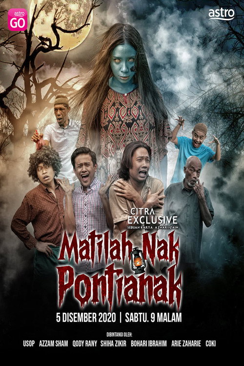 Movie poster for Matilah Nak Pontianak (2020)