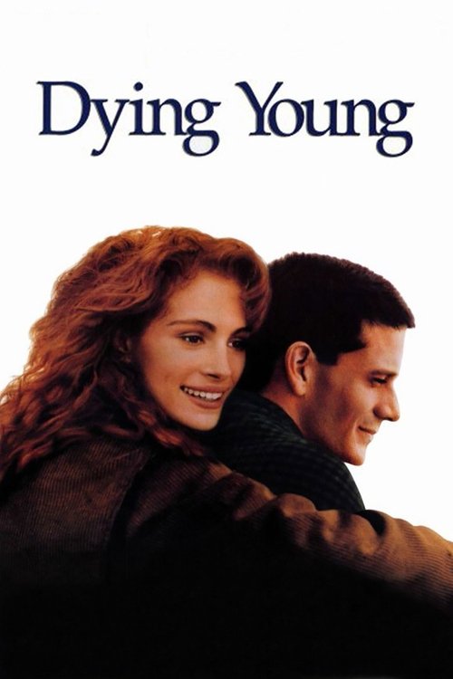 Movie poster for Dying Young (1991)