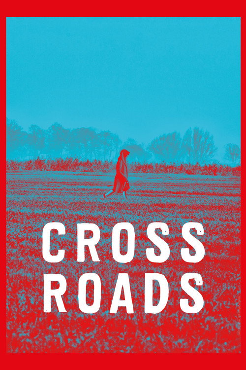 Movie poster for Crossroads (2018)