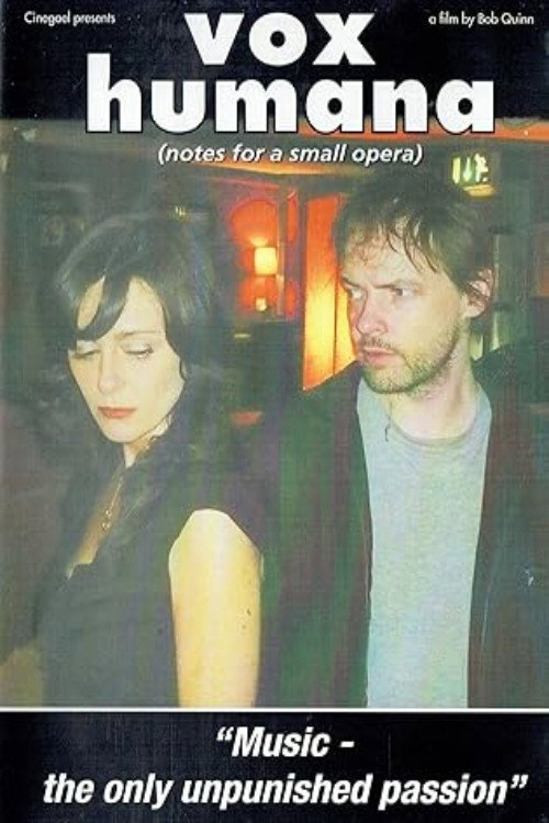 Movie poster for Vox Humana (notes for a small opera) (2008)