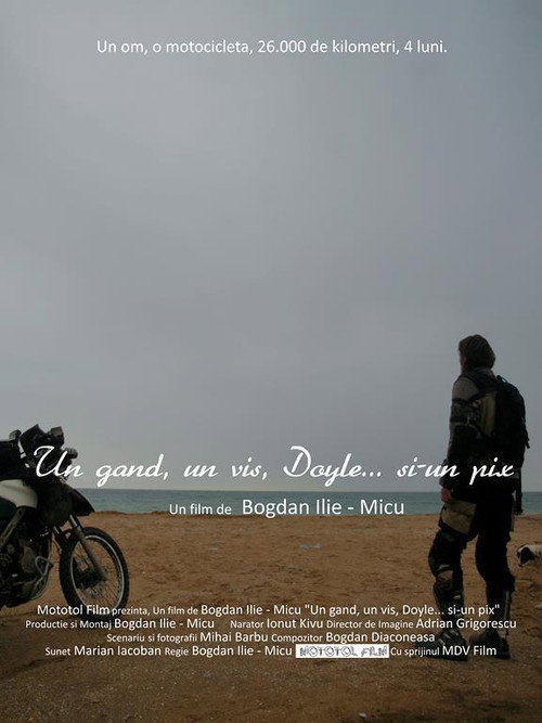 Movie poster for Un gând, un vis, Doyle... si-un pix (2012)