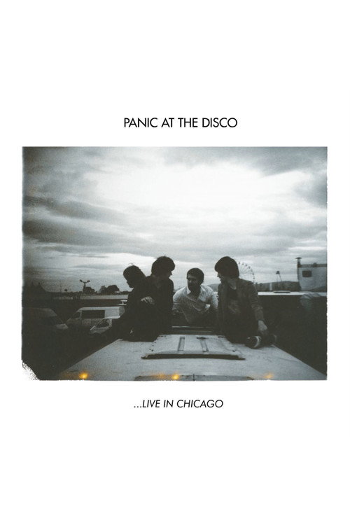 Movie poster for Panic! At The Disco: ...Live In Chicago (2008)