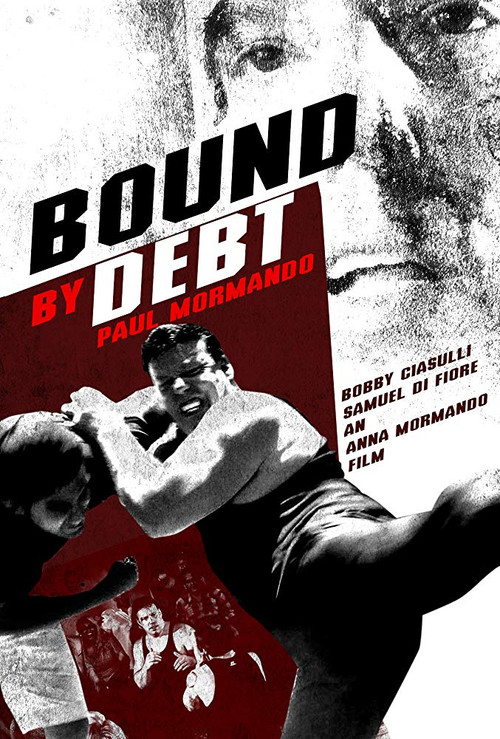 Movie poster for Bound by Debt (2017)