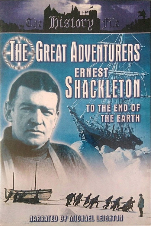 Movie poster for The Great Adventurers: Ernest Shackleton (1999)