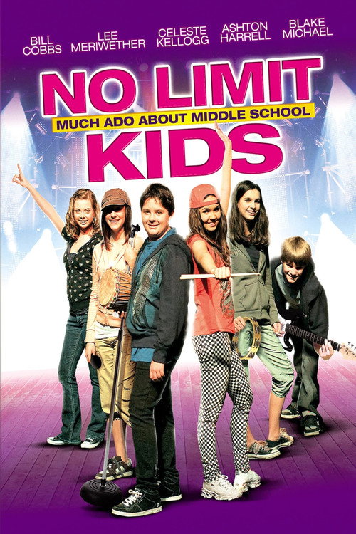Movie poster for No Limit Kids - Much Ado About Middle School (2010)