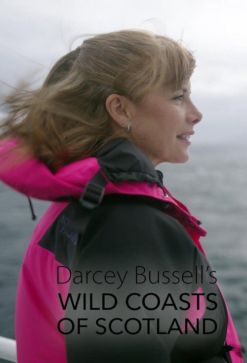 Series poster for Darcey Bussell's Wild Coasts of Scotland (2021)