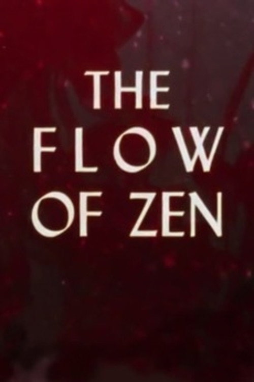 Movie poster for The Flow of Zen (1969)