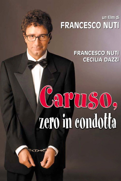 Movie poster for Caruso, zero in condotta (2001)