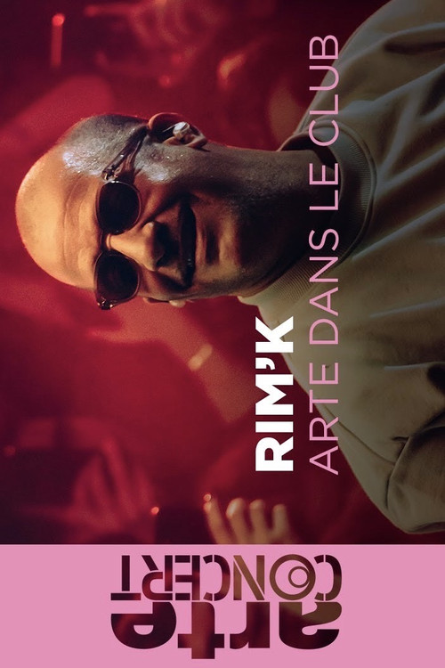 Movie poster for Rim'K @ARTE Dans le Club - ARTE Concert (2024)