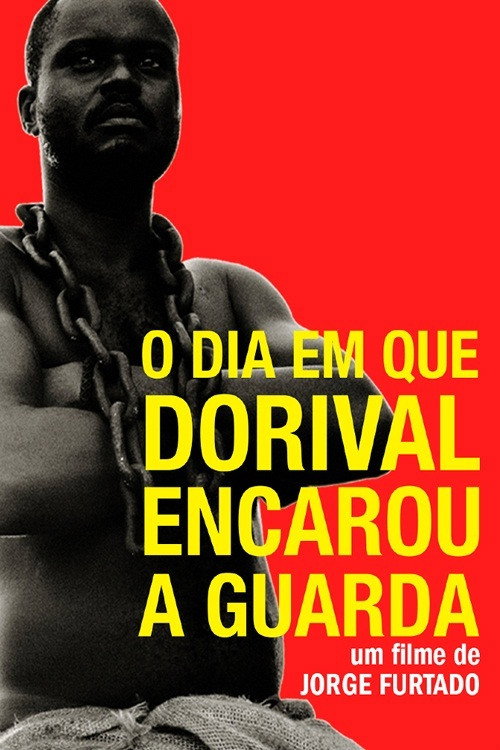 Movie poster for The Day Dorival Faced the Guard (1986)