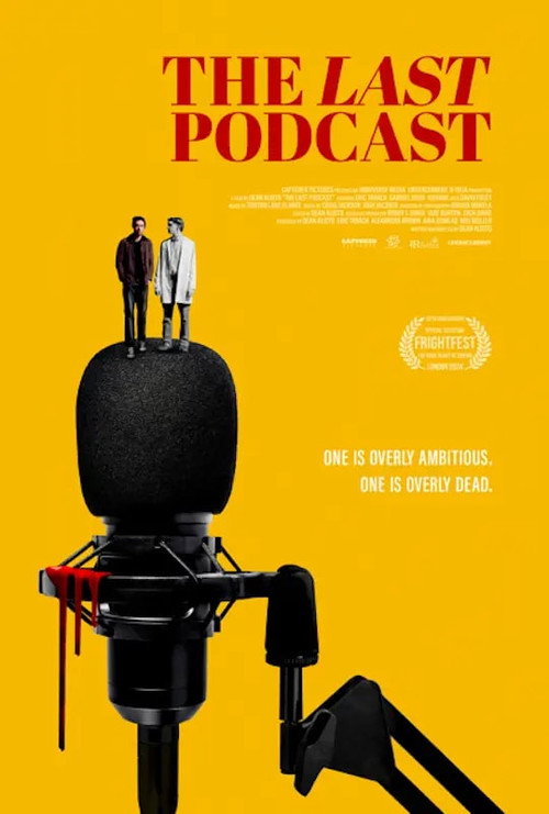 Movie poster for The Last Podcast (2024)