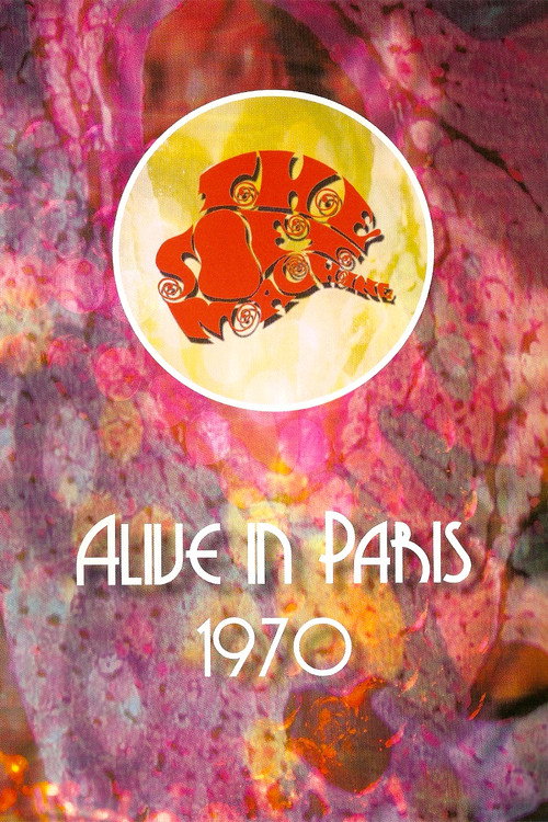 Movie poster for Soft Machine: Alive in Paris 1970 (1970)