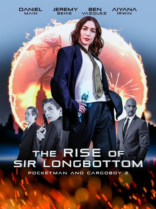 Movie poster for The Rise of Sir Longbottom (2021)