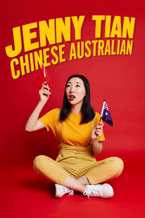 Movie poster for Jenny Tian: Chinese Australian (2025)