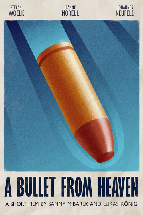 Movie poster for A Bullet From Heaven (2021)