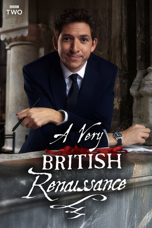 Series poster for A Very British Renaissance (2014)