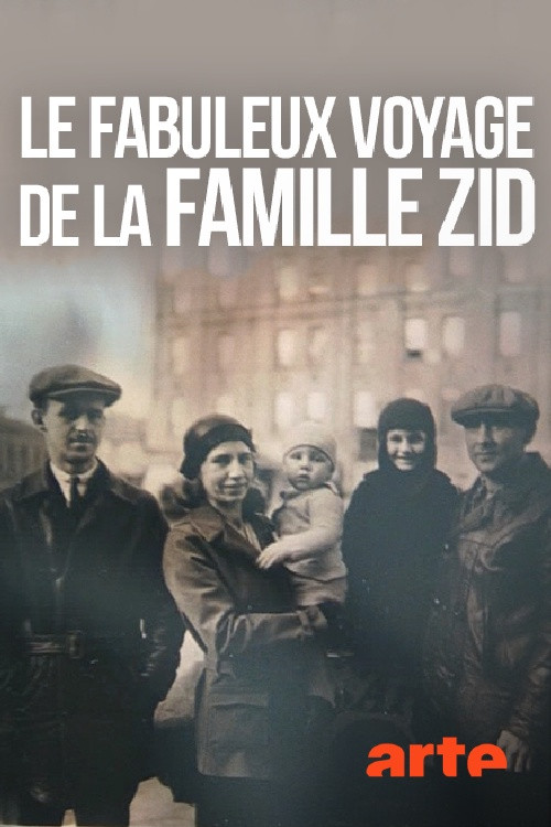 Movie poster for Die unglaubliche Reise der Familie Zid (2013)