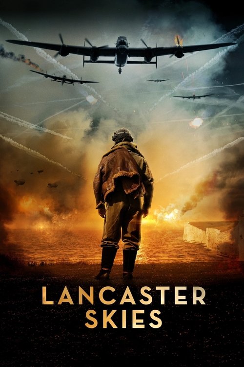 Movie poster for Lancaster Skies (2019)