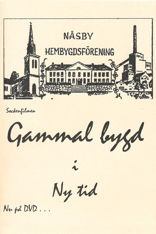 Movie poster for Gammal bygd i ny tid, Näsby-Frövi (1955)