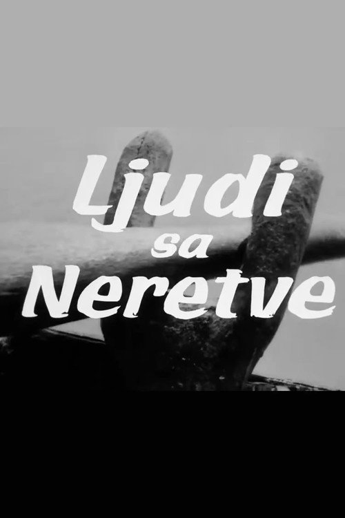 Movie poster for People of the Neretva River (1967)