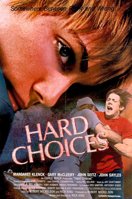 Movie poster for Hard Choices (1985)
