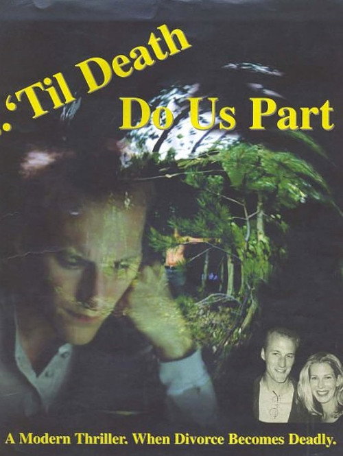 Movie poster for ‘Til Death Do Us Part (2002)