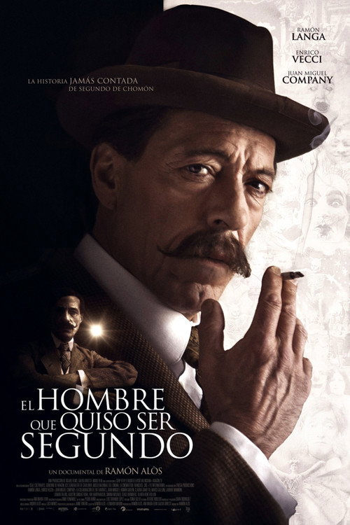 Movie poster for El hombre que quiso ser Segundo (2014)
