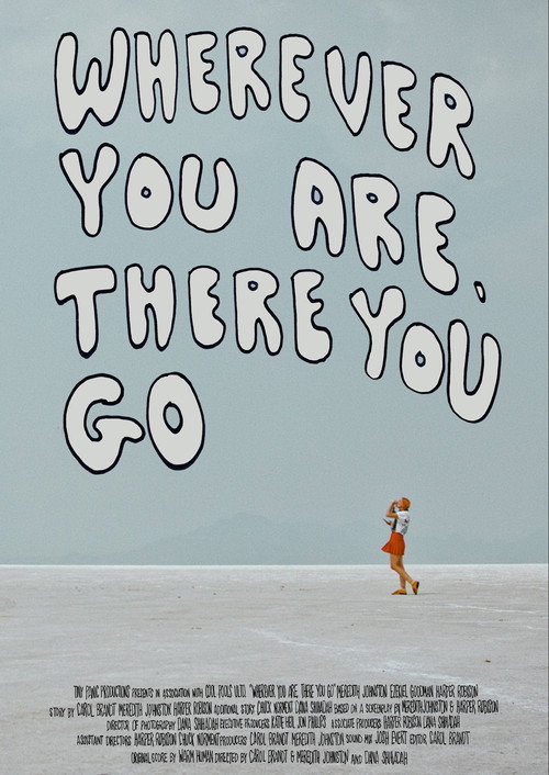 Movie poster for Wherever You Are, There You Go (2024)