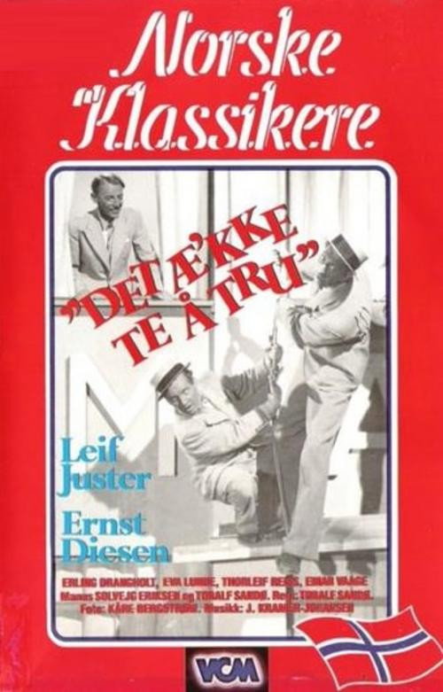 Movie poster for Det æ'kke te å tru (1942)