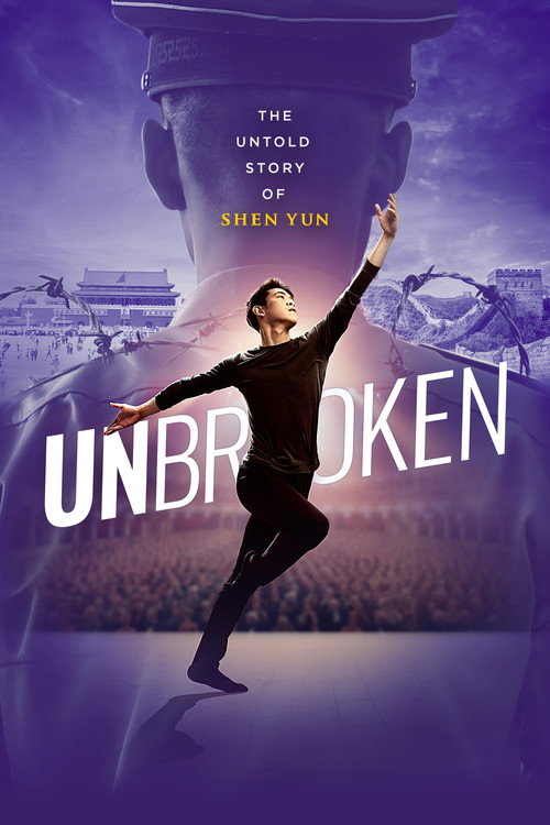 Movie poster for UNBROKEN: The Untold Story of Shen Yun (2026)