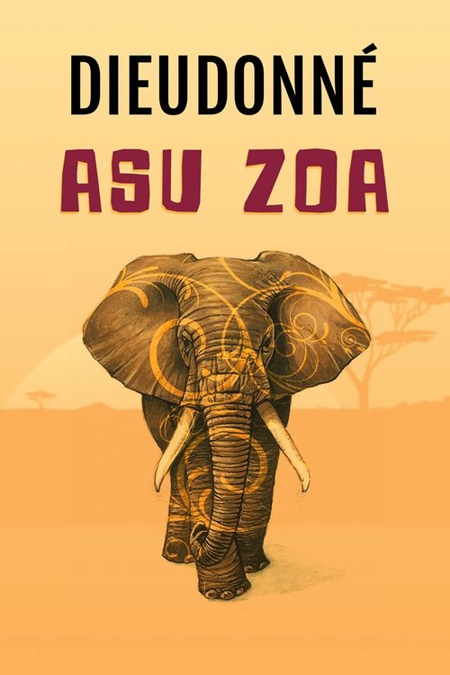 Movie poster for Dieudonné - Asu Zoa (2014)