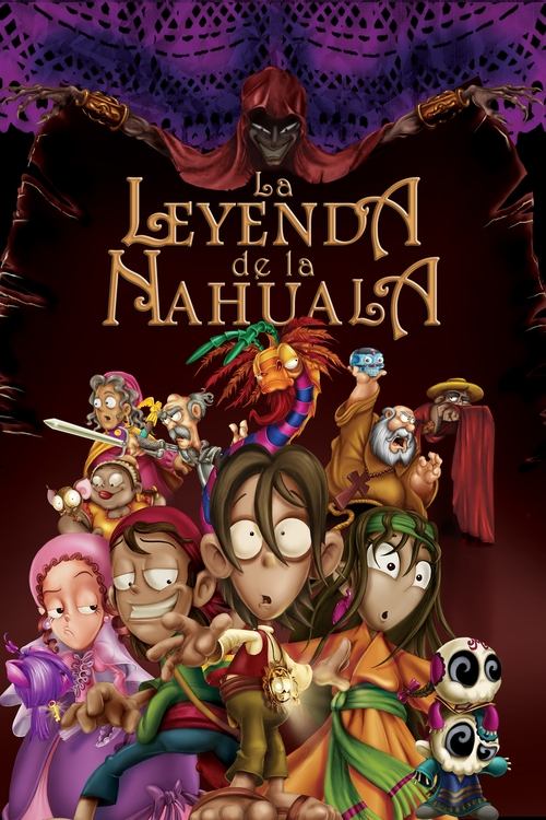 Movie poster for The Legend of the Nahuala (2007)