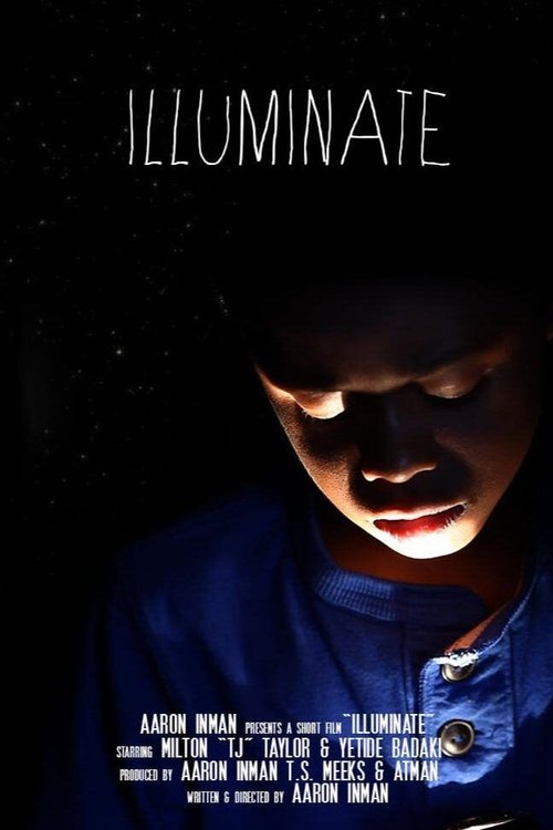 Movie poster for Illuminate (2014)