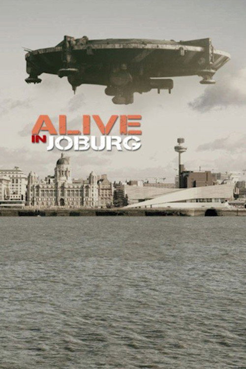 Movie poster for Alive in Joburg (2005)