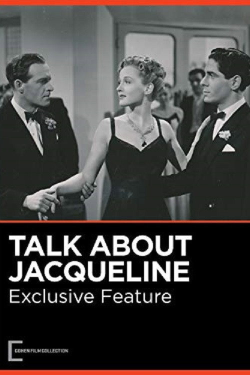 Movie poster for Talk About Jacqueline (1942)