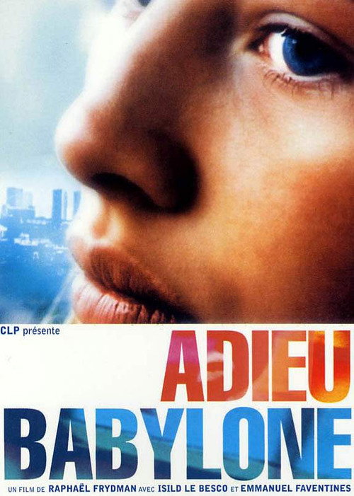Movie poster for Adieu, Babylone (2001)