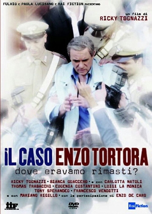 Movie poster for Il caso Enzo Tortora: Dove eravamo rimasti? (2012)