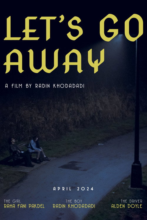Movie poster for Let's Go Away (2024)
