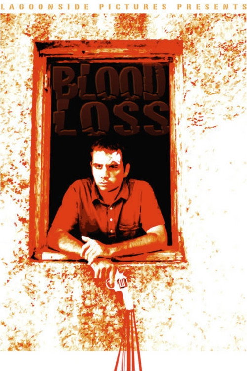 Movie poster for Blood Loss (2008)