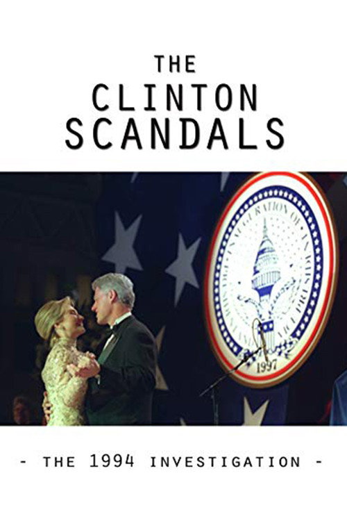 Movie poster for The Clinton Scandals (1994)