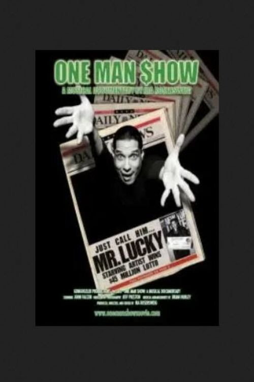 Movie poster for One Man Show: A Musical Documentary (2004)